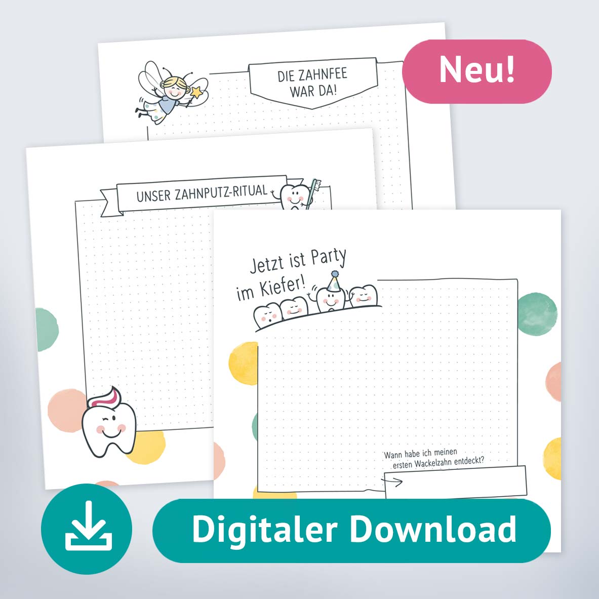 Druckbare Fotoalbum Seiten "Meine Milchzähne"
