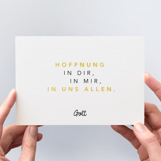 Christliche Postkarte "Hoffnung in dir, in mir, in uns allen.“
