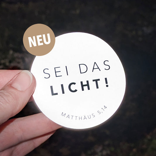 Der neue Reflektor-Sticker "Sei das Licht" von himmlisch
