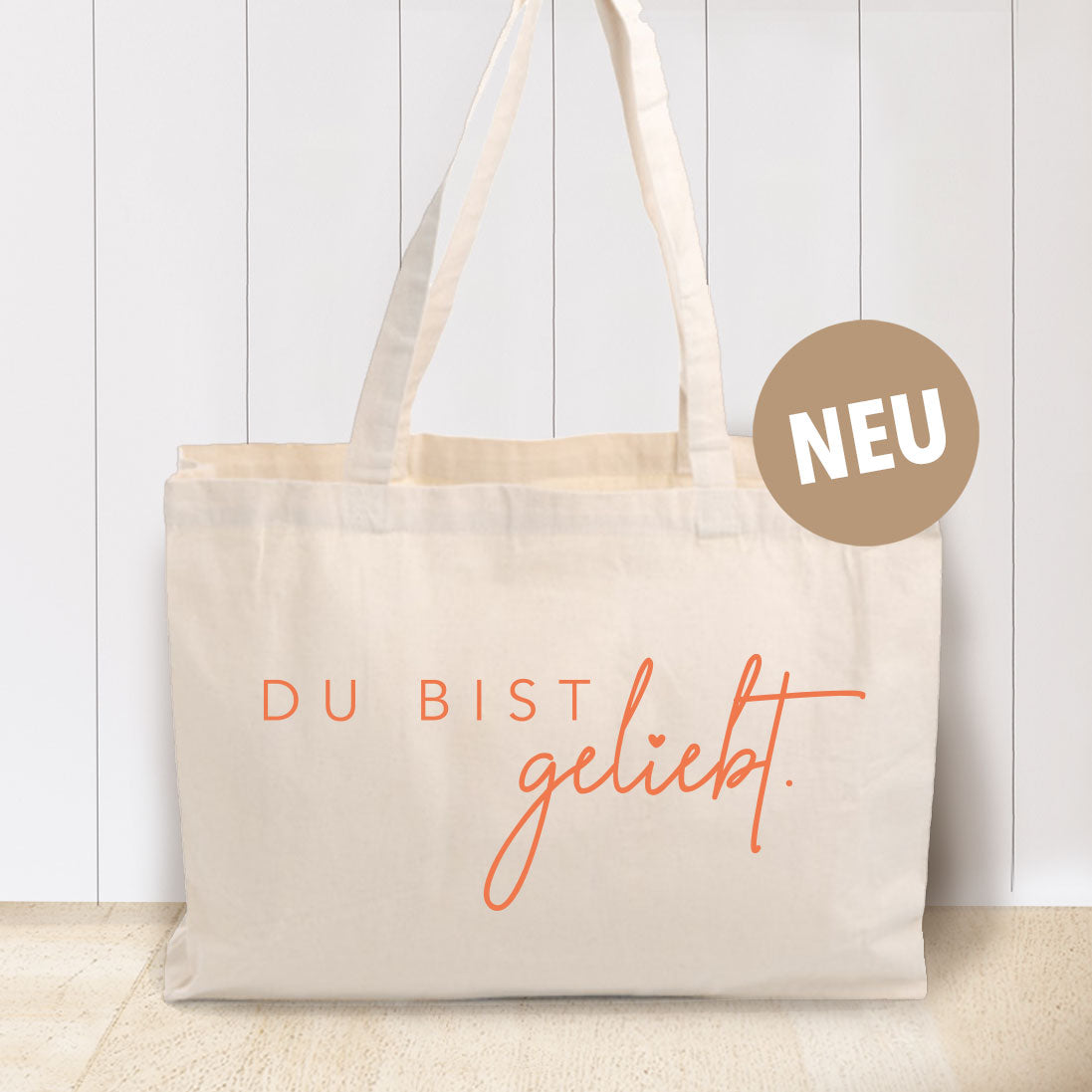 Der neue Baumwoll-Shopper "Du bist geliebt"